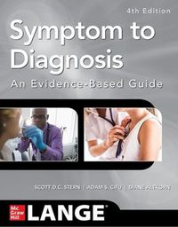 Cover image for Symptom to Diagnosis An Evidence Based Guide, Fourth Edition