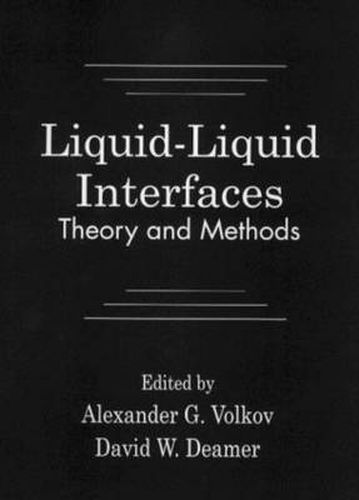 Cover image for Liquid-Liquid InterfacesTheory and Methods: Theory and Methods