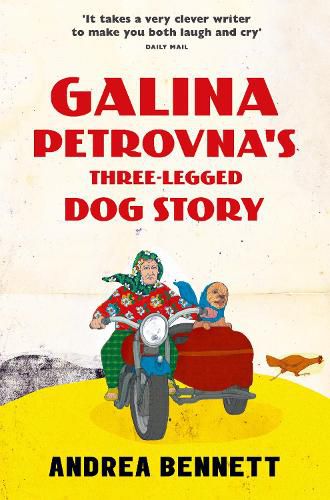 Cover image for Galina Petrovna's Three-Legged Dog Story