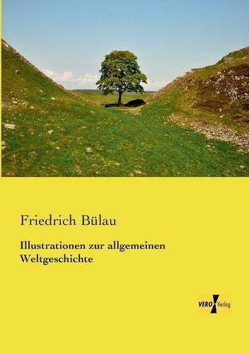 Cover image for Illustrationen zur allgemeinen Weltgeschichte