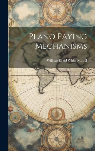 Cover image for Plano Paying Mechanisms