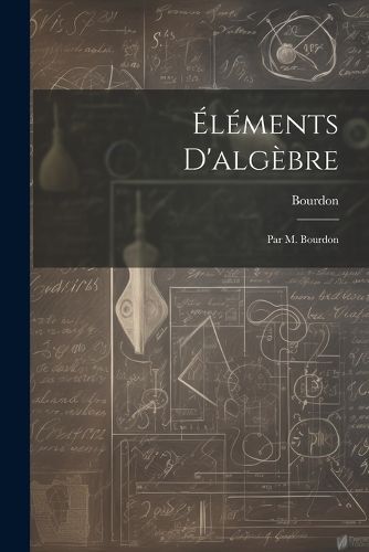 Cover image for Elements D'algebre