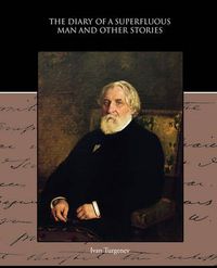 Cover image for The Diary of a Superfluous Man and Other Stories