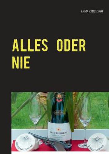 Cover image for Alles oder nie