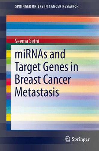 Cover image for miRNAs and Target Genes in Breast Cancer Metastasis