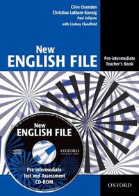 Cover image for New English File: Pre-intermediate: Teacher's Book with Test and Assessment CD-ROM: Six-level general English course for adults