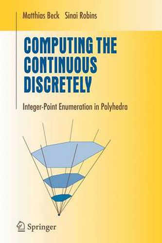 Cover image for Computing the Continuous Discretely: Integer-point Enumeration in Polyhedra