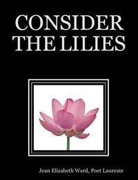 Cover image for Consider the Lilies