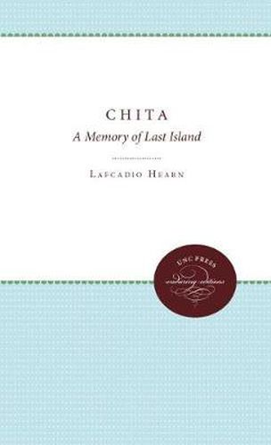 Cover image for Chita: A Memory of Last Island