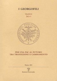 Cover image for Per Una Pac Al Futuro: Tra Transizione E Cambiamento: 15 Febbraio 2021