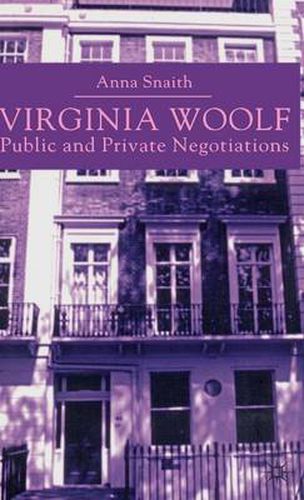 Cover image for Virginia Woolf: Public and Private Negotiations