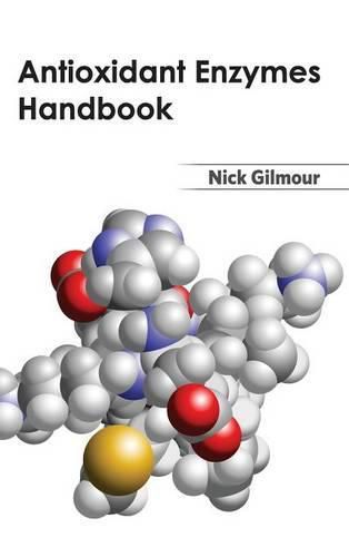 Cover image for Antioxidant Enzymes Handbook