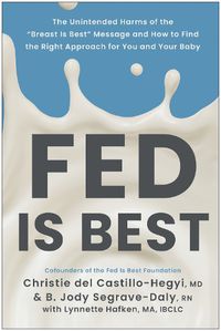 Cover image for Fed Is Best