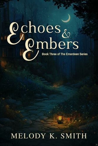 Cover image for Echoes & Embers