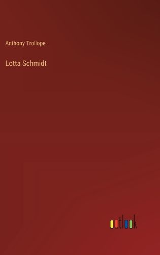 Cover image for Lotta Schmidt