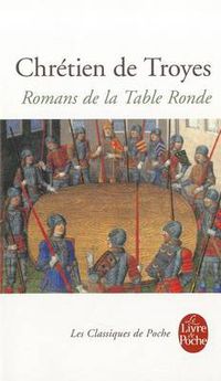 Cover image for Romans de la Table Ronde