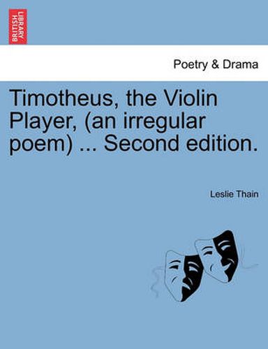 Cover image for Timotheus, the Violin Player, (an Irregular Poem) ... Second Edition.