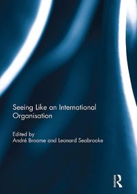 Cover image for Seeing Like an International Organization