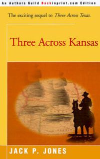 Cover image for Three Across Kansas