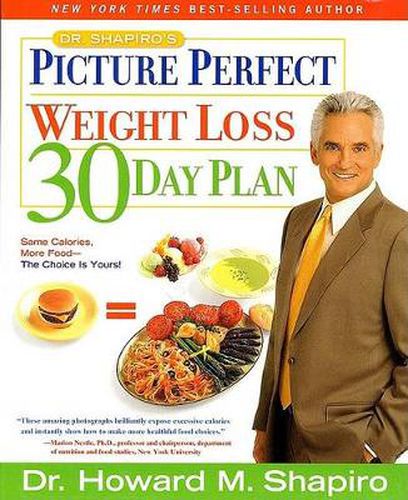 Dr Shapiros Picture Perfect Weight Loss 30day Plan