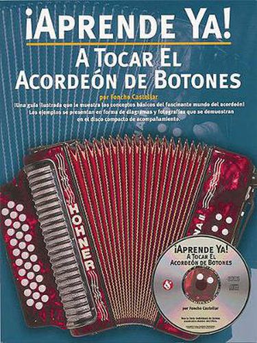 Cover image for Aprende Ya! A Tocar El Acordeon De Botones