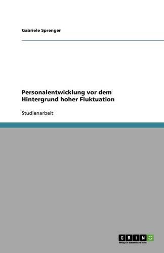 Cover image for Personalentwicklung bei hoher Mitarbeiterfluktuation