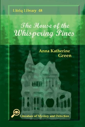 Cover image for The House of the Whispering Pines