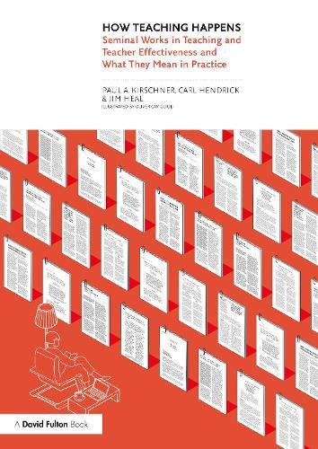 Cover image for How Teaching Happens: Seminal Works in Teaching and Teacher Effectiveness and What They Mean in Practice