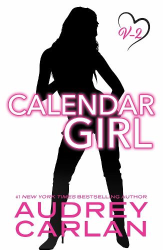 Cover image for Calendar Girl: Volume Two: Volume 2