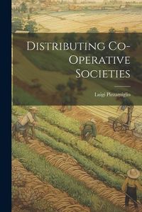 Cover image for Distributing Co-Operative Societies