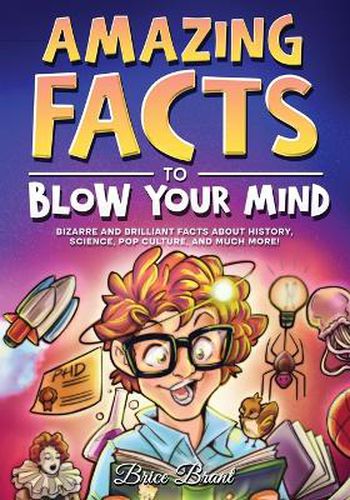 Cover image for Amazing Facts to Blow Your Mind