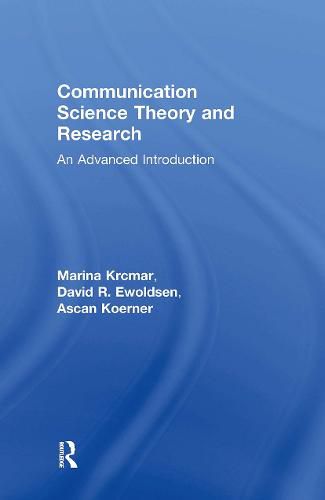 Cover image for Communication Science Theory and Research: An Advanced Introduction