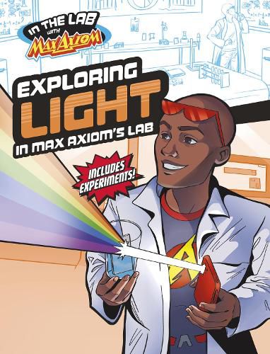 Cover image for Exploring Light in Max Axiom's Lab