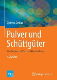 Cover image for Pulver Und Schuttguter: Fliesseigenschaften Und Handhabung