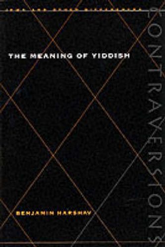 Cover image for The Meaning of Yiddish