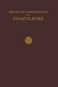 Cover image for Kritische Darstellung Der Staatslehre