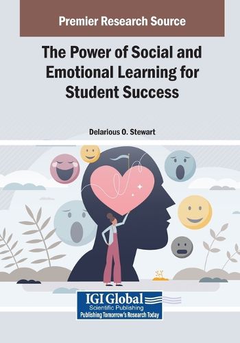 Cover image for The Power of Social and Emotional Learning for Student Success