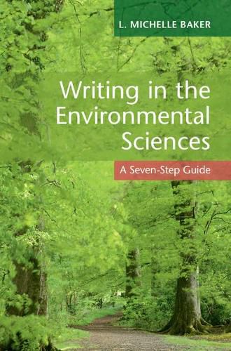 Cover image for Writing in the Environmental Sciences: A Seven-Step Guide