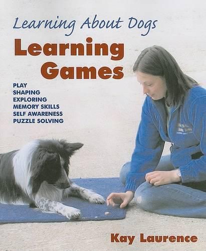 Cover image for Learning Games: Learning about Dogs