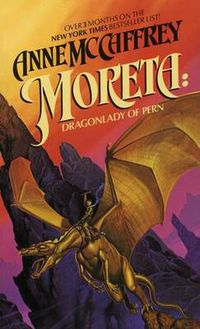 Cover image for Moreta: Dragonlady of Pern