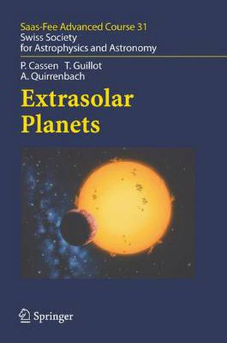 Cover image for Extrasolar Planets: Saas Fee Advanced Course 31