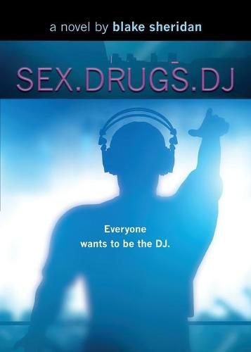 Cover image for Sex.Drugs.DJ