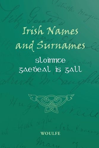 Cover image for Sloinnte Gaedeal is Gall (Irish Names and Surnames): Cuid a hAon