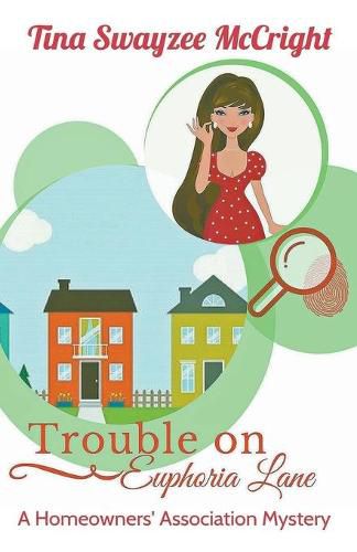 Cover image for Trouble on Euphoria Lane