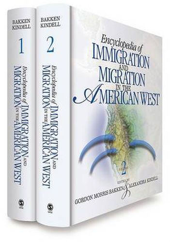 Cover image for Encyclopedia of Immigration and Migration in the American West