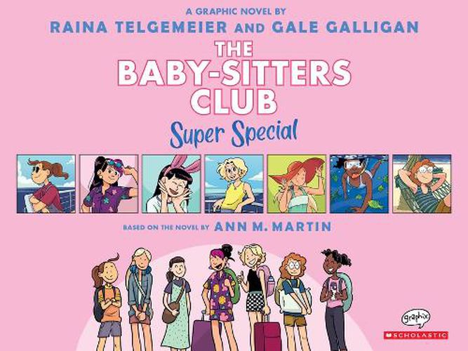 Cover image for Baby-Sitters on Board!: A Graphic Novel (the Baby-Sitters Club Super Special #1)