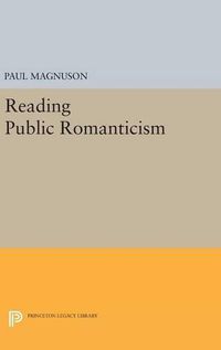 Cover image for Reading Public Romanticism