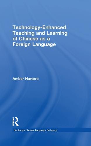 Cover image for Technology-Enhanced Teaching and Learning of Chinese as a Foreign Language