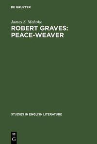 Cover image for Robert Graves: Peace-Weaver