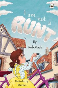 Cover image for I am Not a Runt
